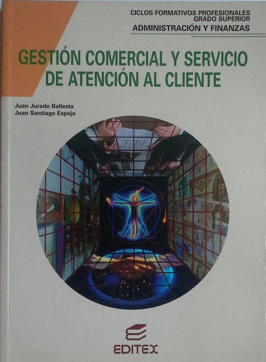 GESTIN COMERCIAL Y SERVICIO DE ATENCIN AL CLIENTE