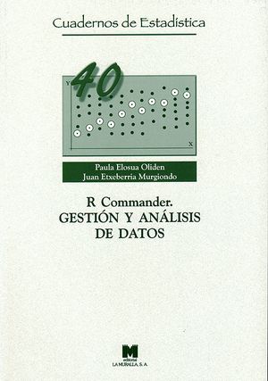 R COMMANDER. GESTI�N Y AN�LISIS DE DATOS