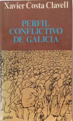 PERFIL CONFLICTIVO DE GALICIA