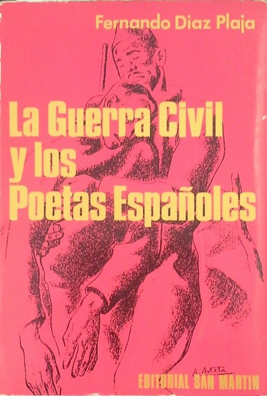 GUERRA CIVIL Y LOS POETAS ESPAOLES, LA