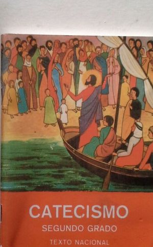 CATECISMO DE LA DOCTRINA CRISTIANA - SEGUNDO GRADO -TEXTO NACIONAL