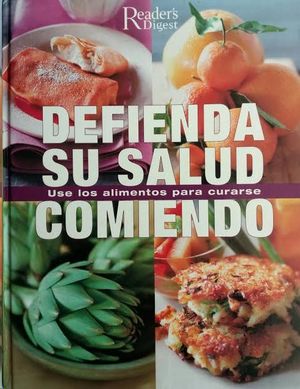 DEFIENDA SU SALUD COMIENDO