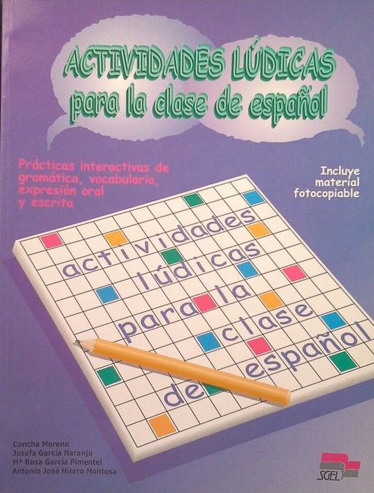 ACTIVIDADES L�DICAS PARA LA CLASE ESPA�OL