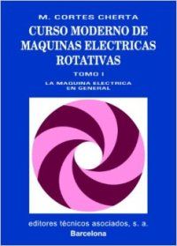 VOLUMEN 1. LA MQUINA ELCTRICA EN GENERAL