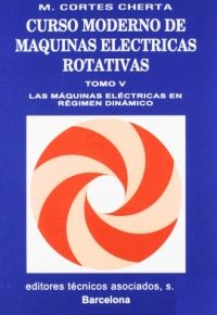 VOLUMEN 5. LAS MQUINAS ELCTRICAS EN RGIMEN DINMICO