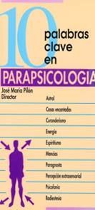 10 PALABRAS CLAVE EN PARAPSICOLOGA