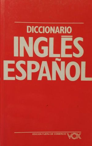 DICCIONARIO VOX CONCISO INGLS-ESPAOL