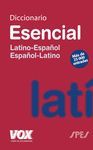 DICCIONARIO ESENCIAL LATINO. LATINO-ESPAOL/ ESPAOL-LATINO