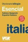 DICCIONARIO ESENCIAL ESPA�OL-ITALIANO / ITALIANO-SPAGNOLO