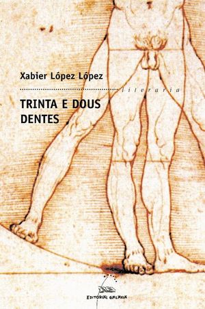 TRINTA E DOUS DENTES