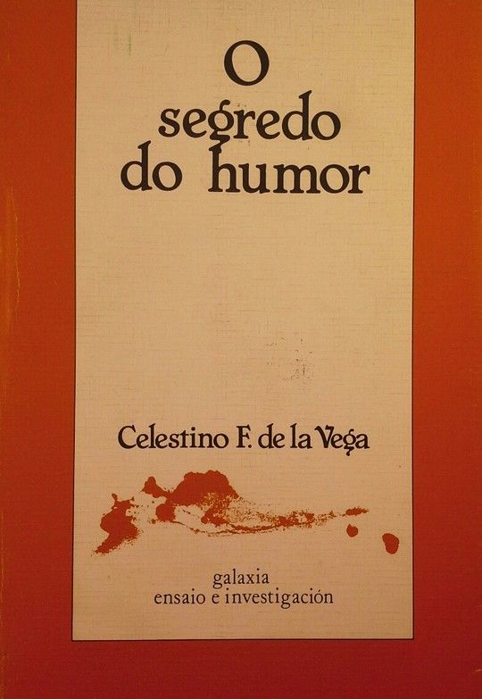 O SEGREDO DO HUMOR