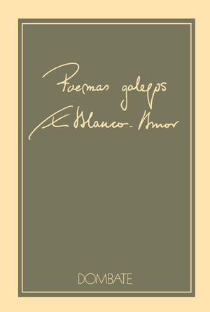 POEMAS GALEGOS - (ROMANCES GALEGOS - POEMA EN CATRO TEMPOS - CANCIONEIRO)