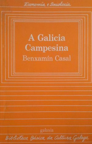 A GALICIA CAMPESINA