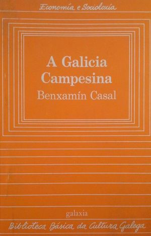 A GALICIA CAMPESINA