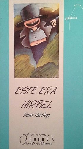 ESTE ERA HIRBEL