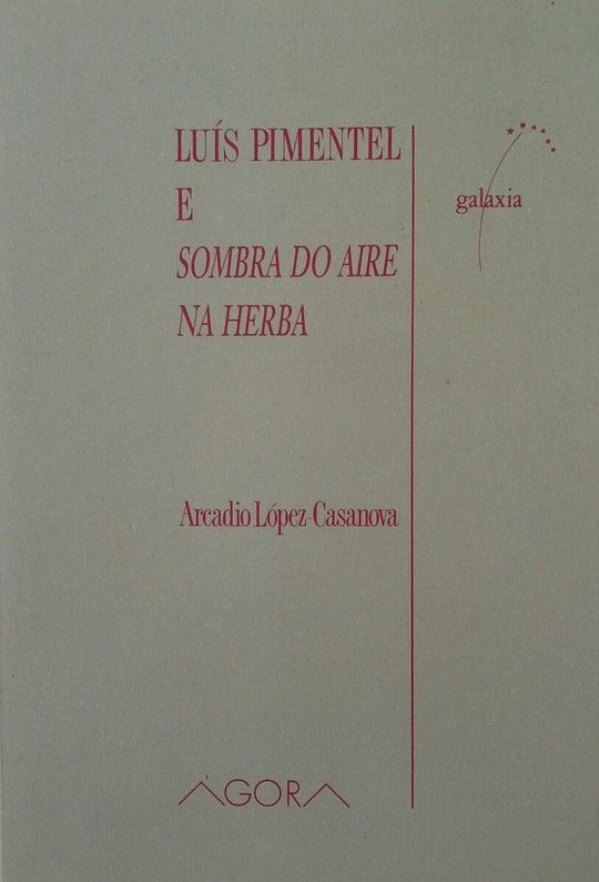 LUS PIMENTEL E SOMBRA DO AIRE NA HERBA