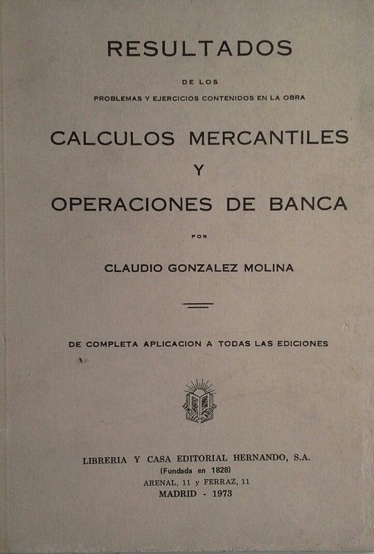 RESULTADOS DE LA OBRA CALCULOS MERCANTILES Y OPERACIONES DE BANCA