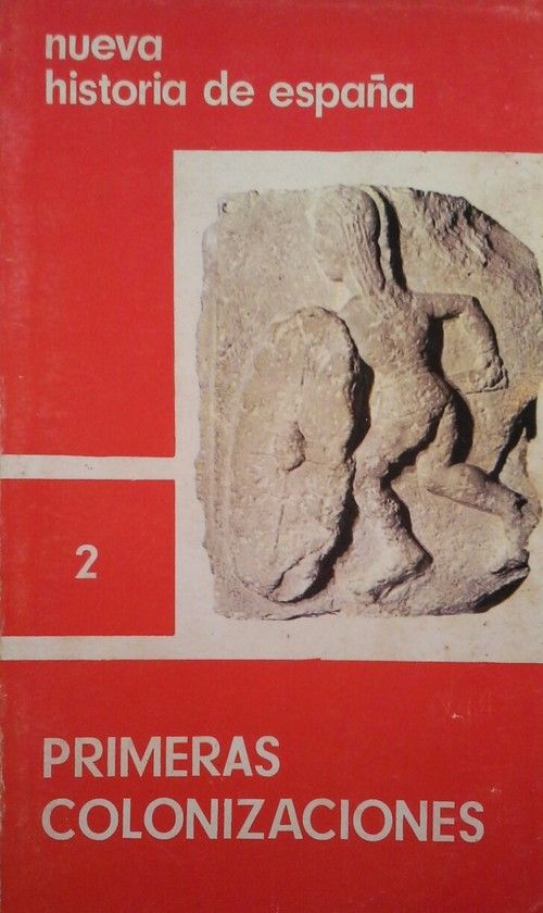 PRIMERAS COLONIZACIONES