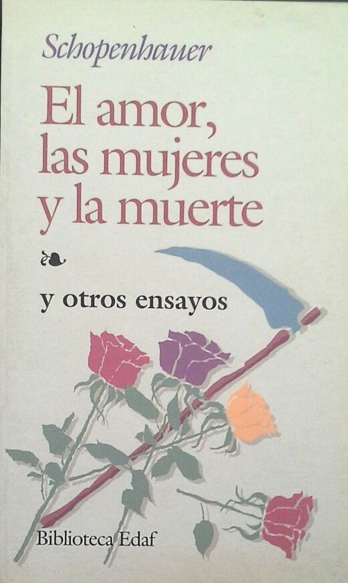 EL AMOR, LAS MUJERES Y LA MUERTE