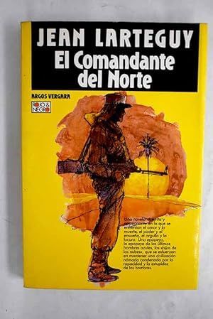 EL COMANDANTE DEL NORTE