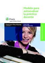 MODELO PARA AUTOEVALUAR LA PRACTICA DOCENTE, 2� ED