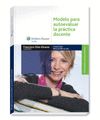 MODELO PARA AUTOEVALUAR LA PRACTICA DOCENTE, 2� ED