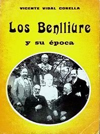 BENLLIURE Y SU POCA, LOS