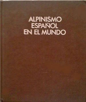 ALPINISMO ESPAOL EN EL MUNDO