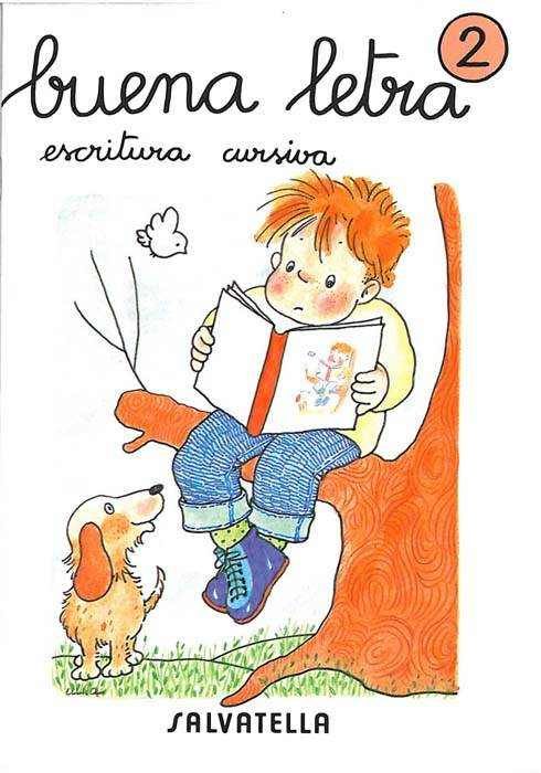 BUENA LETRA, ESCRITURA CURSIVA 2