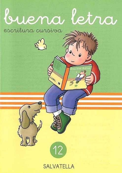 BUENA LETRA, ESCRITURA CURSIVA 12, EDUCACIN PRIMARIA