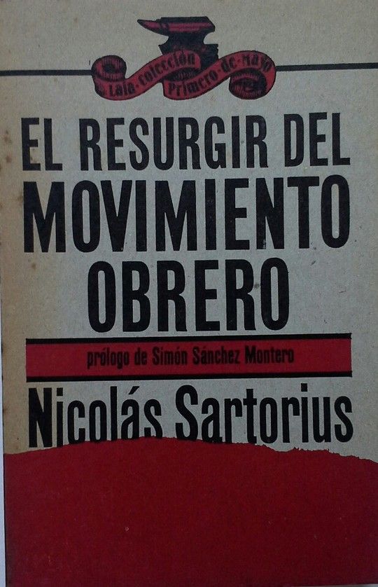 RESURGIR DEL MOVIMIENTO OBRERO, EL