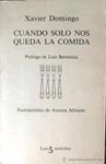 CUANDO S�LO NOS QUEDA LA COMIDA