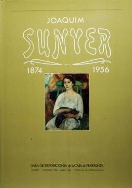 JOAQUIM SUNYER 1874-1956