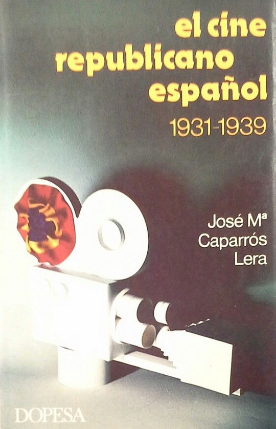 CINE DURANTE LA 2. REP�BLICA, EL