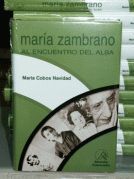 MAR�A ZAMBRANO. AL ENCUENTRO DEL ALBA