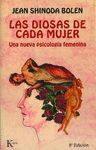 DIOSAS DE CADA MUJER,LAS.UNA NUEVA PSICOLOGIA FEMENINA