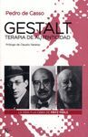 GESTAL,TERAPIA DE AUTENTICIDAD:LA VIDA Y OBRA DE FRITZ PERLS