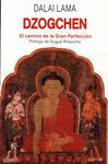 DZOGCHEN: CAMINO GRAN PERFECCION