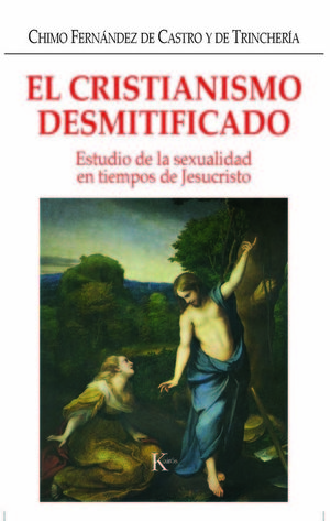 EL CRISTIANISMO DESMITIFICADO