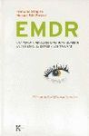 EMDR: UNA TERAPIA REVOLUCIONARIA PARA SUPERAR LA ANSIEDAD, EL ESTRES