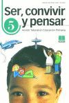 SER, CONVIVIR Y PENSAR, 5 EDUCACI�N PRIMARIA. ACCI�N TUTORIAL