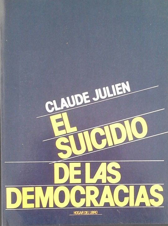 SUICIDIO DE LAS DEMOCRACIAS, EL