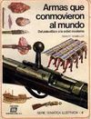 ARMAS QUE CONMOVIERON AL MUNDO, 1. DEL PALEOLTICO A LA EDAD MODERNA