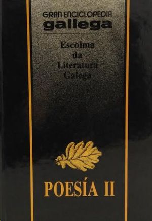 POES�A II  ESCOLMA DA LITERATURA GALEGA
