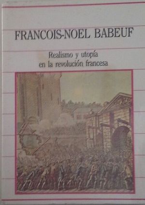 REALISMO Y UTOPA EN LA REVOLUCIN FRANCESA