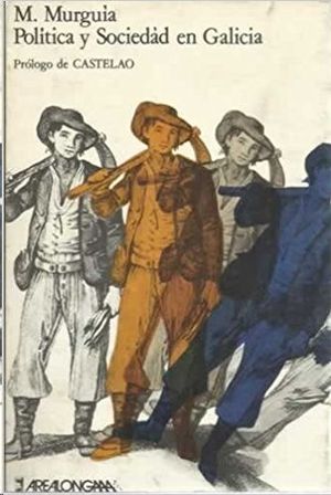 POL�TICA Y SOCIEDAD EN GALICIA