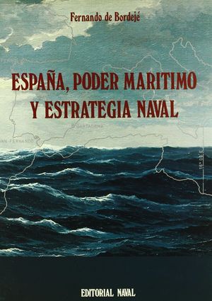 ESPAA, PODER MARTIMO Y ESTRATEGIA NAVAL