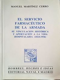 EL SERVICIO FARMACUTICO DE LA ARMADA