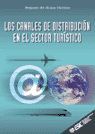 LOS CANALES DE DISTRIBUCI�N EN EL SECTOR TUR�STICO