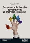 FUNDAMENTOS DE DIRECCI�N DE OPERACIONES EN EMPRESAS DE SERVICIOS